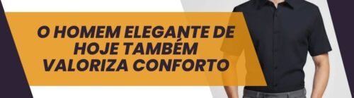 Banner da MS Stilos com homem usando camisa manga curta preta lisa e mensagem sobre conforto e elegância masculina.