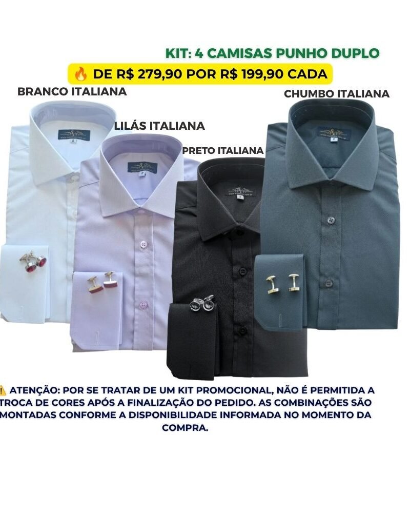 KIT PROMOCIONAL 4 CAMISAS ITALIANAS  De R$ 279,90 por apenas R$ 199,90 cada🔥Economize R$ 320,00 na compra do kit