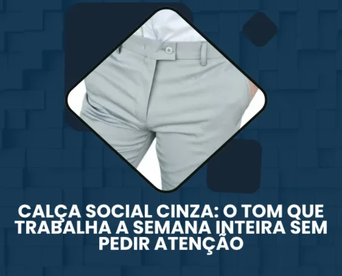 Calça social masculina cinza chumbo
